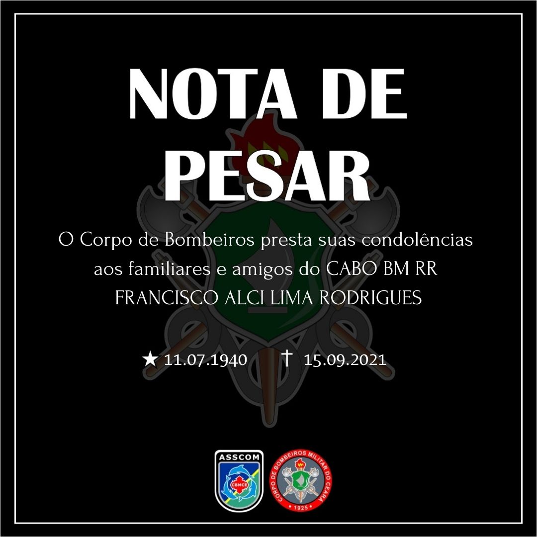 Nota de pesar do Cabo Bombeiro Militar RR Francisco Alci Lima Rodrigues