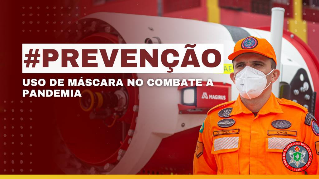 Corpo de Bombeiros alerta sobre o uso de máscara no Ceará
