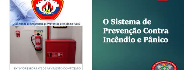 A importância do Sistema de Prevenção Contra Incêndio e Pânico