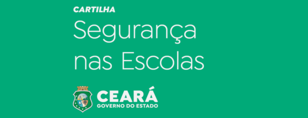 Governo lança cartilha de Segurança nas Escolas