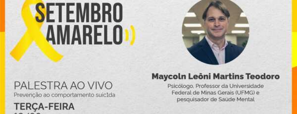 MJSP realiza palestra e debate ao vivo sobre Setembro Amarelo para profissionais de Segurança Pública