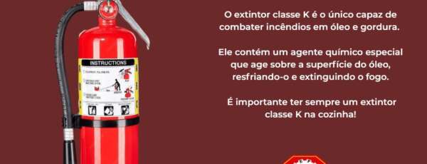 Extintor contra incêndio: Quando usar o extintor classe K?