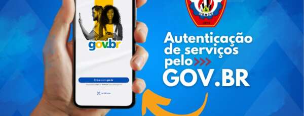 CEPI/CBMCE passará a usar autenticação gov.br para solicitação de serviços digitais