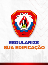 CEPI/CBMCE – Regularize sua edificação